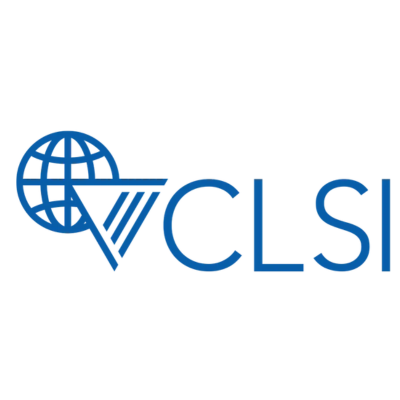 CLSI – Clinical & Laboratory Standards Institute